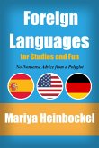 Foreign Languages for Studies and Fun (eBook, ePUB)