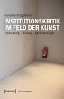 Institutionskritik im Feld der Kunst... - Bild 1