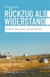 Rückzug als Widerstand (eBook, ePUB) - Bild 1