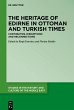 The Heritage of Edirne in Ottoman and... - Bild 1