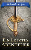 Ein letztes Abenteuer (eBook, ePUB)