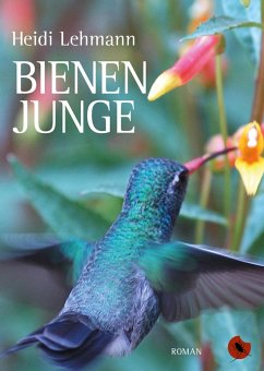 Bienenjunge (eBook, ePUB) - Lehmann, Heidi