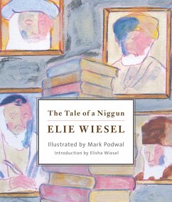 The Tale of a Niggun (eBook, ePUB) - Wiesel, Elie