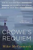 Crowe's Requiem (eBook, ePUB) Crowe's Requiem (eBook, ePUB)