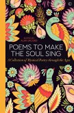 Poems to Make the Soul Sing (eBook, ePUB)