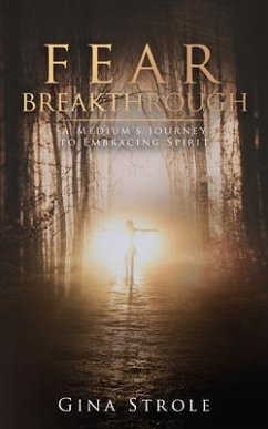 Fear Breakthrough (eBook, ePUB) - Strole, Gina