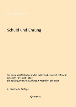 Schuld und Ehrung - Stemmler, Gunter