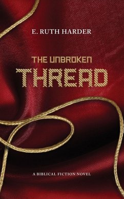 The Unbroken Thread - E. Ruth, Harder The Unbroken Thread - E. Ruth, Harder