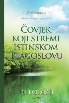 ¿ovjek koji stremi istinskom blagoslovu(Bosnian) - Jaerock, Lee