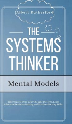 The Systems Thinker - Mental Models - Rutherford, Albert