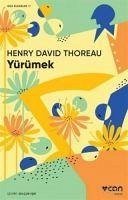 Yürümek - David Thoreau, Henry