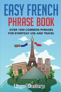 Easy French Phrase Book - Lingo Mastery