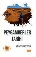 Peygamberler Tarihi - Hanifi Tosun, Mehmet