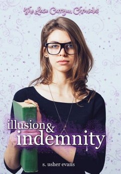 Illusion and Indemnity - Evans, S. Usher