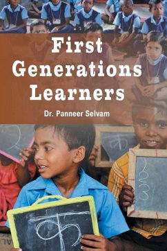 FIRST GENERATIONS LEARNERS - Panneer, Selvam
