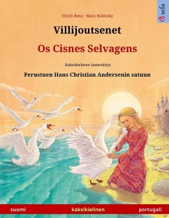 Villijoutsenet - Os Cisnes Selvagens (suomi - portugali) - Renz, Ulrich