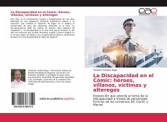 La Discapacidad en el Cómic: héroes, villanos, víctimas y alteregos