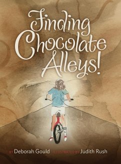 Finding Chocolate Alleys! - Gould, Deborah
