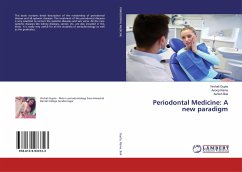 Periodontal Medicine: A new paradigm