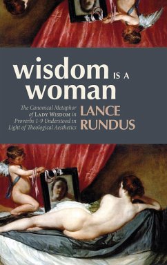 Wisdom Is a Woman - Rundus, Lance