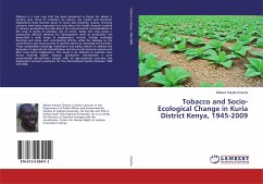 Tobacco and Socio-Ecological Change in Kuria District Kenya, 1945-2009