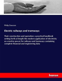 Electric railways and tramways: - Dawson, Philip