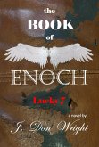 The Book of Enoch: Lucky 7 (eBook, ePUB) The Book of Enoch: Lucky 7 (eBook, ePUB)