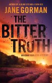 The Bitter Truth (Adam Kaminski Mystery Series, #6) (eBook, ePUB) The Bitter Truth (Adam Kaminski Mystery Series, #6) (eBook, ePUB)