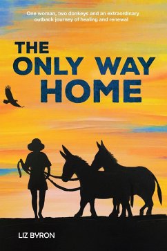 The Only Way Home (eBook, ePUB) - Byron, Liz