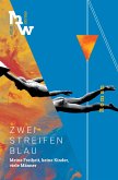 Zwei Streifen Blau (eBook, ePUB)