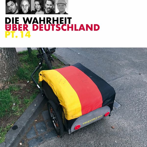 Die Wahrheit über Deutschland, Pt.14 (MP3-Download) Die Wahrheit über Deutschland, Pt.14 (MP3-Download)