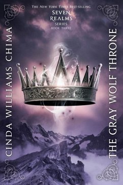 The Gray Wolf Throne (eBook, ePUB) - Chima, Cinda Williams