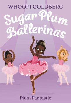 Cover Sugar Plum Ballerinas: Plum Fantastic (eBook, ePUB)