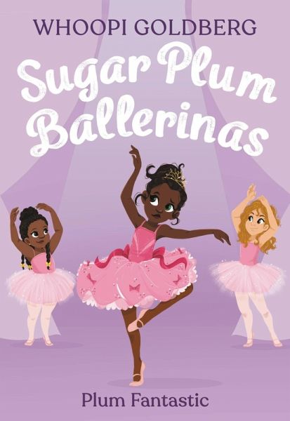 Sugar Plum Ballerinas: Plum Fantastic (eBook, ePUB)