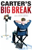 Carter's Big Break (eBook, ePUB)
