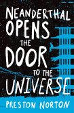 Neanderthal Opens the Door to the Universe (eBook, ePUB)