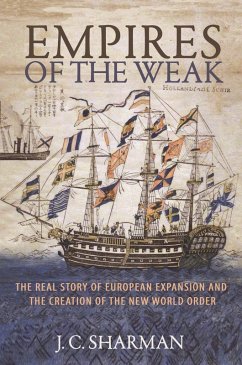 Empires of the Weak (eBook, ePUB) - Sharman, J. C.