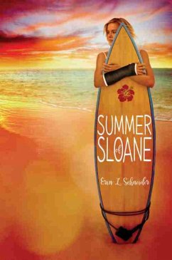 Summer of Sloane (eBook, ePUB) - Schneider, Erin L.