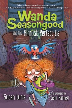 Wanda Seasongood and the Almost Perfect Lie (eBook, ePUB) - Lurie, Susan