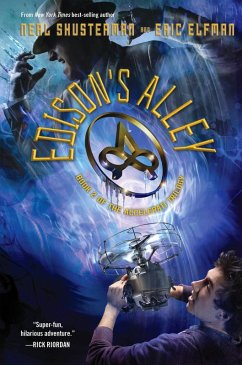 Edison's Alley (eBook, ePUB) - Shusterman, Neal; Elfman, Eric