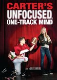 Carter's Unfocused One-Track Mind (eBook, ePUB)