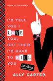 I'd Tell You I Love You, But Then I'd Have to Kill You (eBook, ePUB)