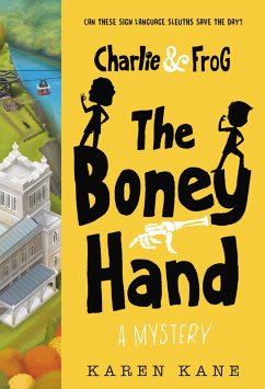 Cover Charlie and Frog: The Boney Hand (eBook, ePUB)