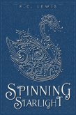 Spinning Starlight (eBook, ePUB)