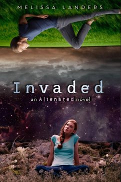 Invaded (eBook, ePUB) - Landers, Melissa