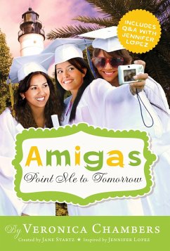 Amigas Point Me to Tomorrow (eBook, ePUB) - Chambers, Veronica