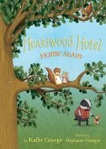 Heartwood Hotel: Home Again (eBook, ePUB)