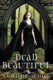 Dead Beautiful (eBook, ePUB)
