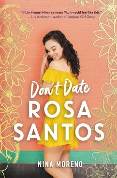 Don't Date Rosa Santos (eBook, ePUB) - Moreno, Nina