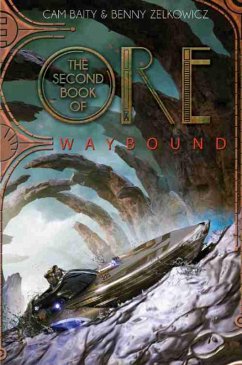Cover The Second Book of Ore: Waybound (eBook, ePUB)